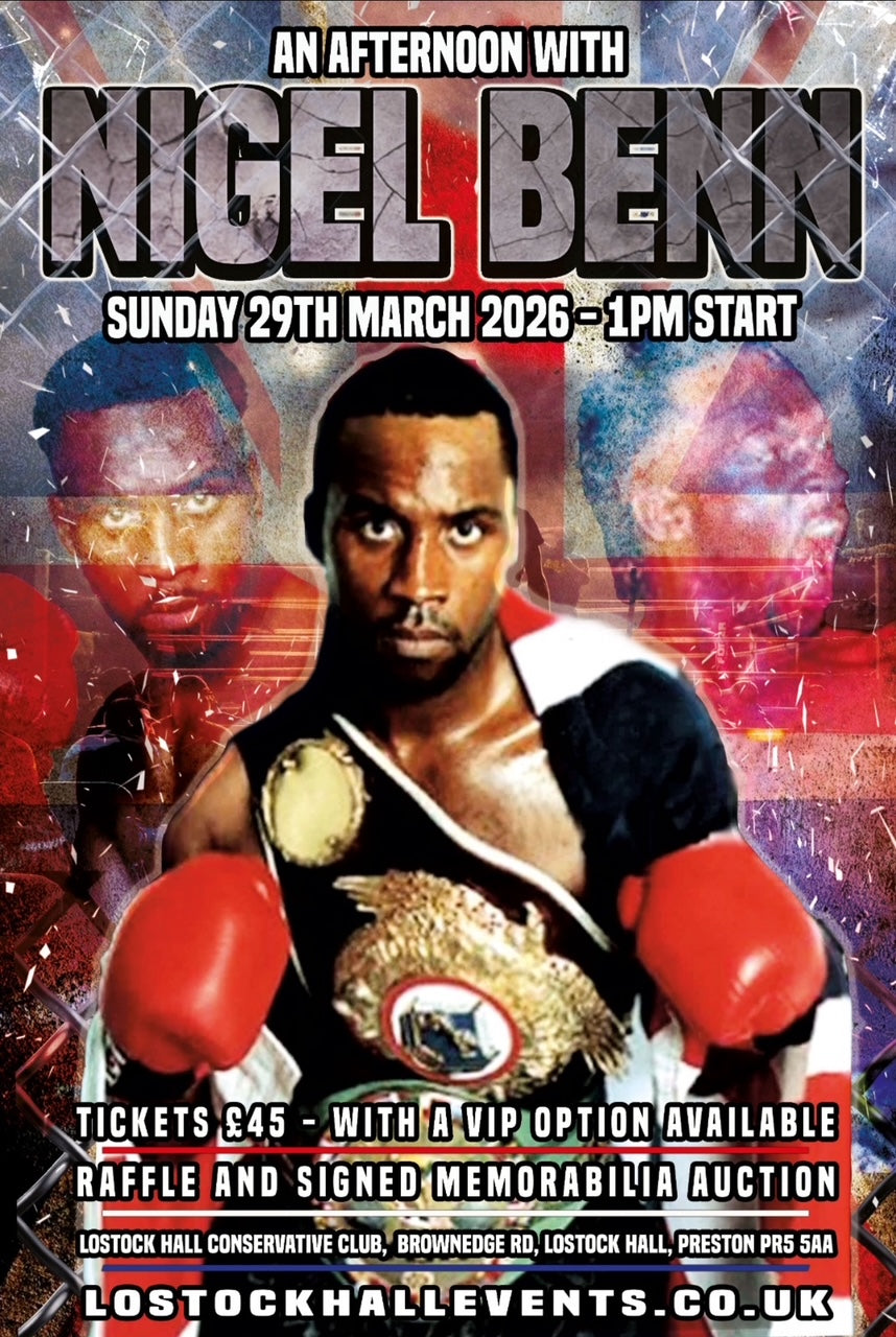 An Afternoon with Nigel Benn - Sun 29th March - Lostock Hall