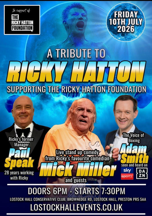 A Tribute to Ricky Hatton - Fri 10th July 2026 - Lostock Hall