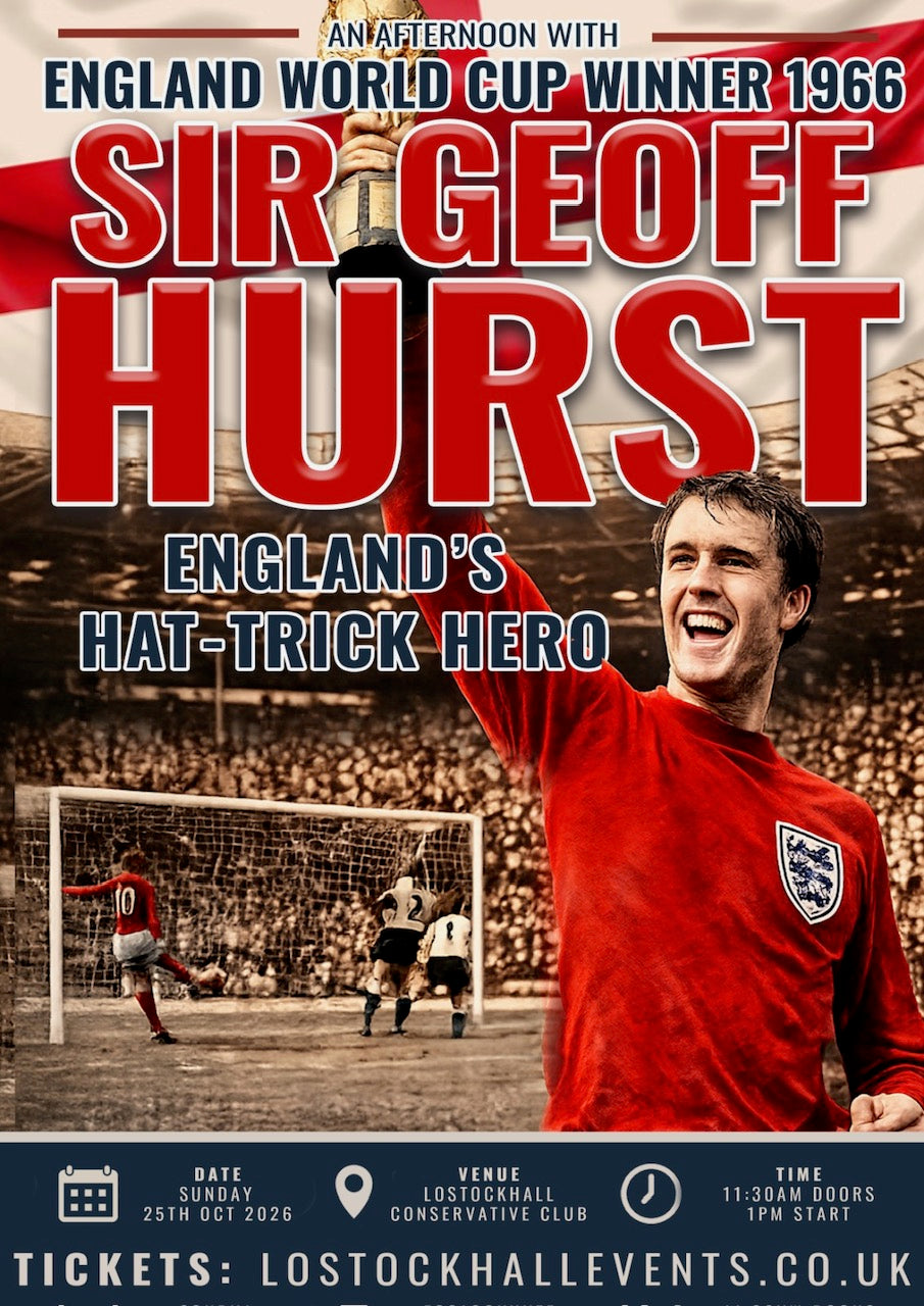 An Afternoon with Sir Geoff Hurst - Sunday 25th October - Lostock Hall