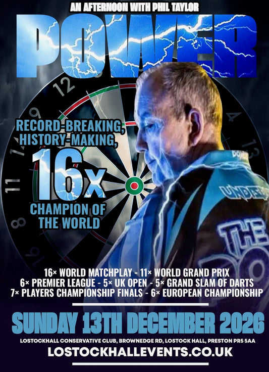 An Afternoon with Phil 'The Power' Taylor - Sunday 13th December - Lostock Hall